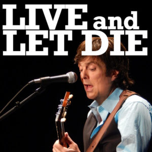 Live and Let Die 300x300