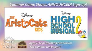 2019 Summer Camp: Aristocats KIDS and High School Musical 2, JR