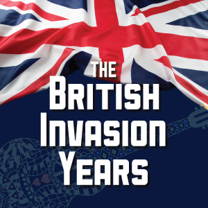 British Invasion Years