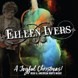 Eileen Ivers' "A Joyful Christmas"