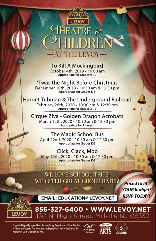 For Teachers The Levoy Theatre