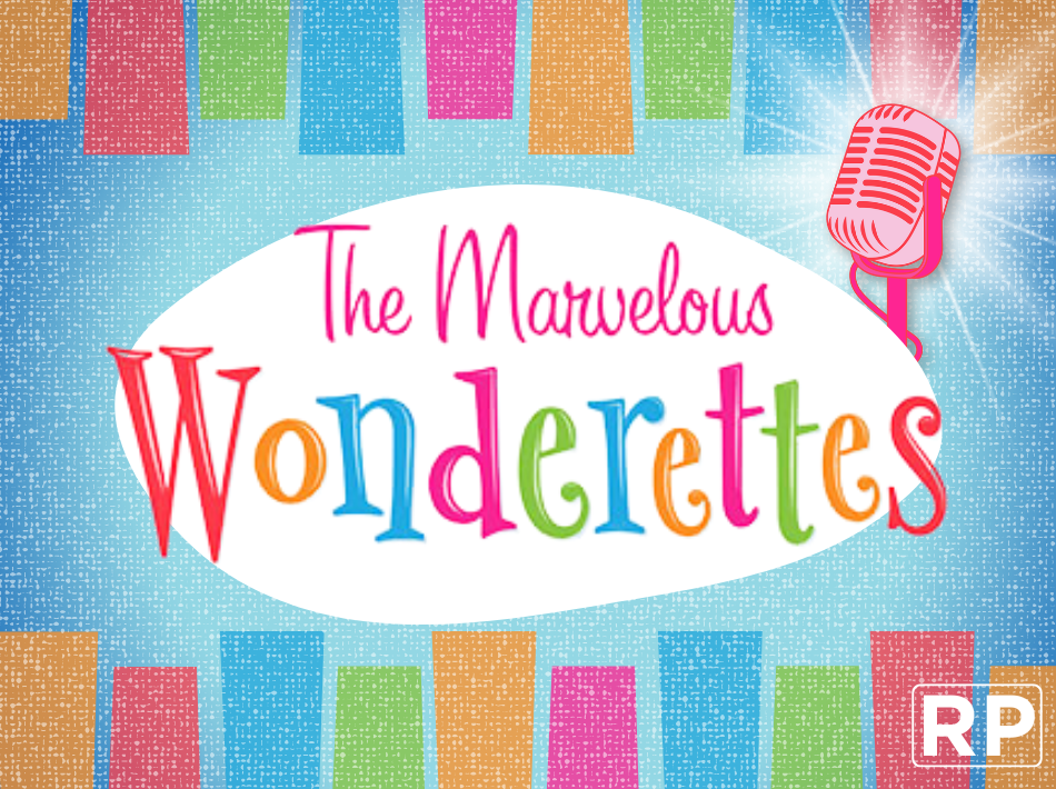 relaxed performance Marvelous Wonderettes