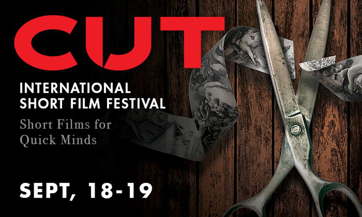 CUT International Short Film Festival – Day 1