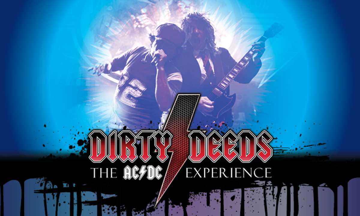Dirty Deeds – The AC/DC experience