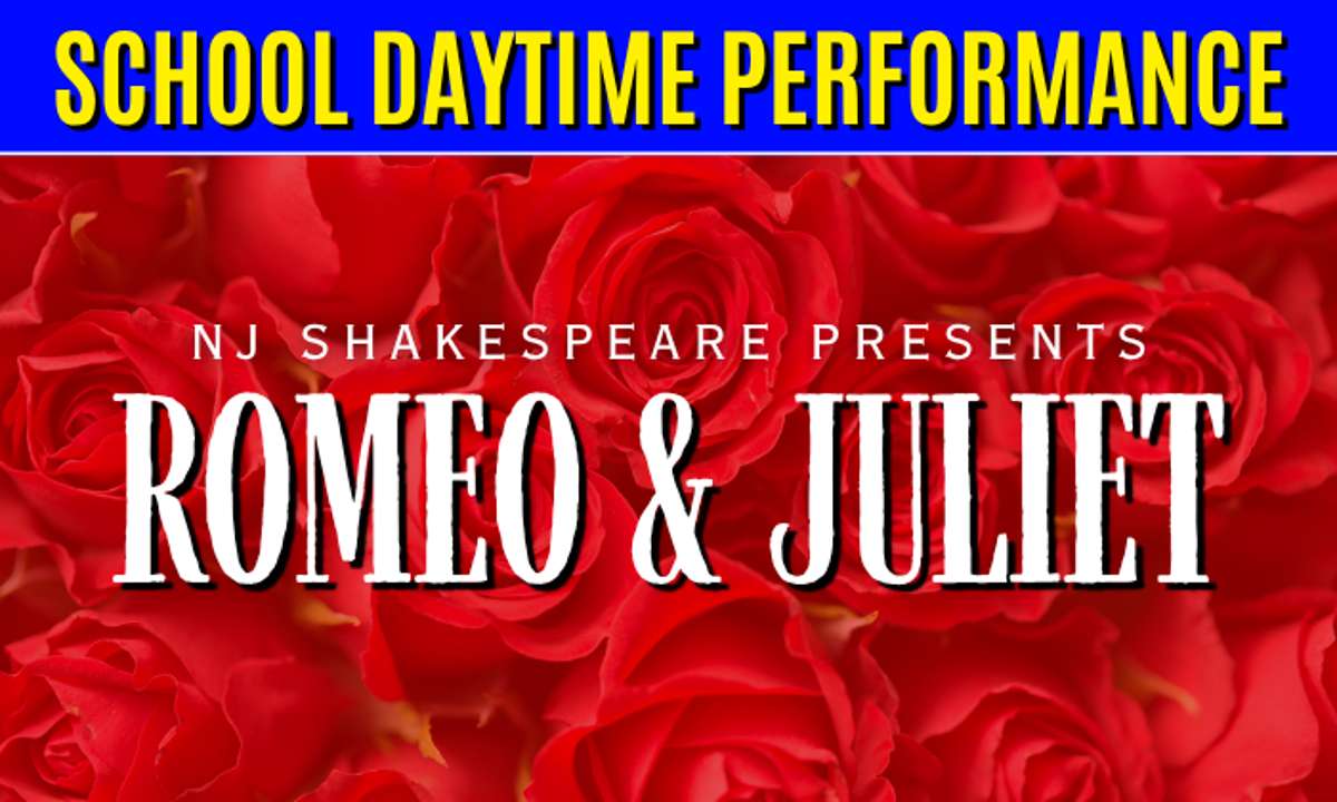 NJ Shakespeare presents Romeo & Juliet